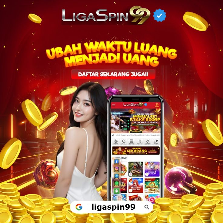LIGASPIN99 : PLATFORM SPINSLOT GACOR TERBARU SAAT INI DALAM SEJARAH